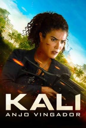 Filme Kali - Anjo Vingador Torrent