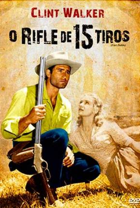 Filme O Rifle de 15 Tiros - Legendado Torrent