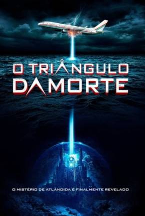 Filme O Triângulo da Morte Torrent