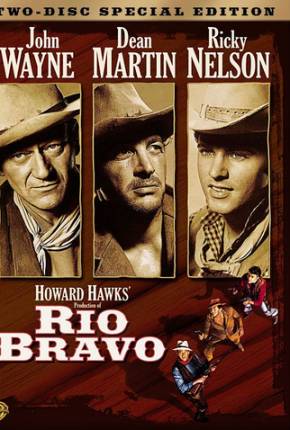 Filme Onde Começa o Inferno / Rio Bravo Torrent