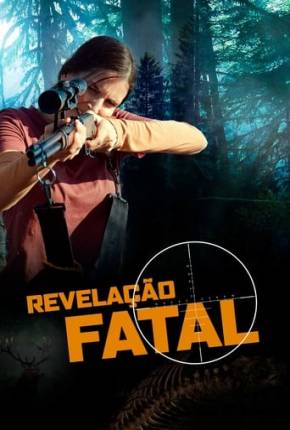 Filme Revelação Fatal Torrent