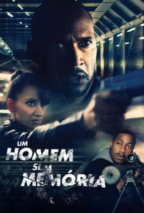 Filme Um Homem Sem Memória Torrent