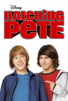 Filme Um Mascote Chocante / Hatching Pete Torrent