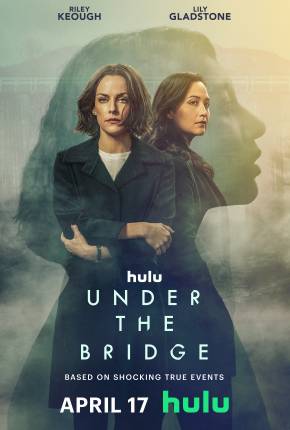 Série Under the Bridge - 1ª Temporada Legendada Torrent