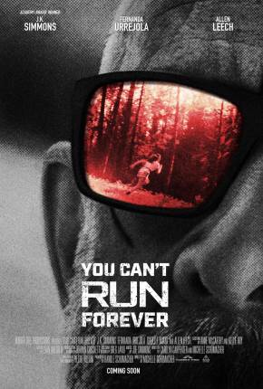 Filme You Cant Run Forever - Legendado Torrent