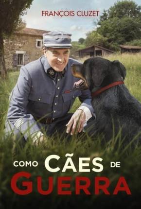 Filme Como Cães de Guerra Torrent