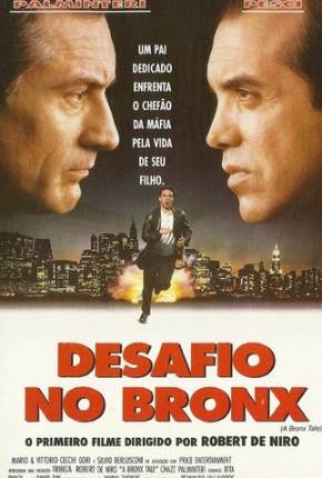 Filme Desafio no Bronx / A Bronx Tale Torrent