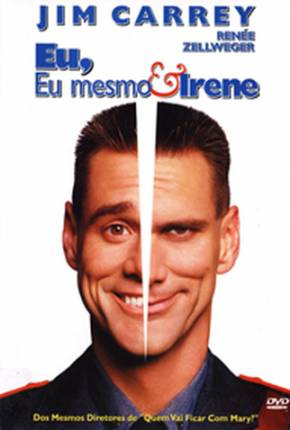 Filme Eu, Eu Mesmo e Irene / Me Myself e Irene Torrent