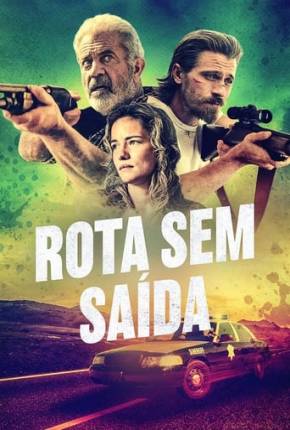 Filme Rota Sem Saída Torrent