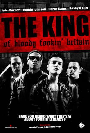Filme The King of Bloody Fookin Britain - Legendado e Dublado Não Oficial Torrent