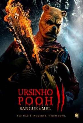 Filme Ursinho Pooh - Sangue e Mel 2 - Legendado Torrent