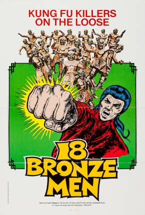 Filme 18 Homens de Bronze / Shao Lin Si shi ba tong ren Torrent