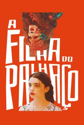 Filme A Filha do Palhaço Torrent