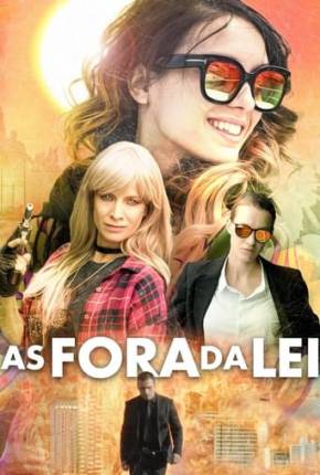 Filme As Fora da Lei Torrent