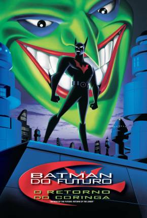 Filme Batman do Futuro - O Retorno do Coringa / Batman Beyond: Return of the Joker Torrent