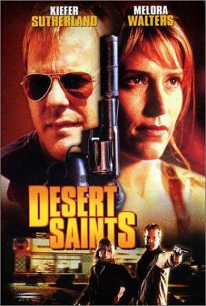 Filme Conduta Homicida / Desert Saints Torrent