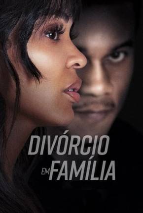 Filme Divórcio em Família Torrent