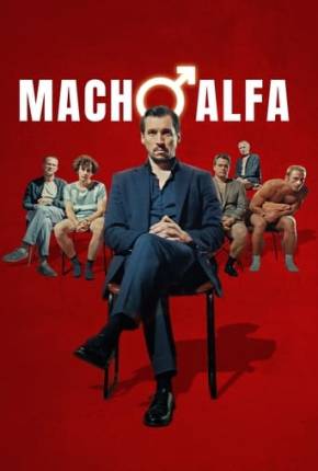 Filme Macho Alfa Torrent