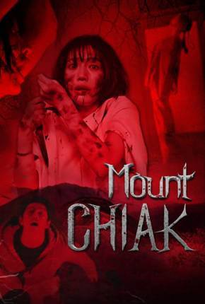 Filme Mount Chiak - Legendado Torrent