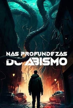 Filme Nas Profundezas do Abismo Torrent