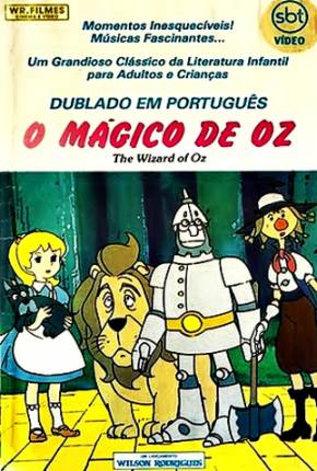 Filme O Mágico de Oz / Anime Torrent