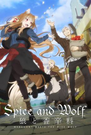 Anime Ookami to Koushinryou - Merchant Meets the Wise Wolf - Legendado Torrent