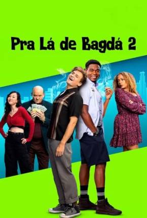 Filme Pra Lá de Bagdá 2 Torrent