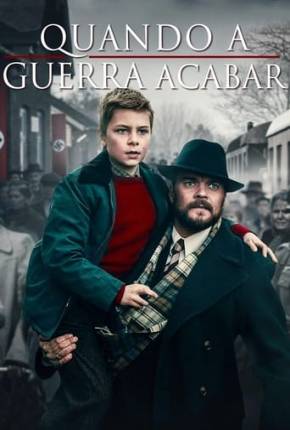 Filme Quando a Guerra Acabar Torrent