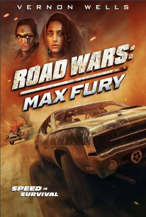 Filme Road Wars - Max Fury - Legendado e Dublado Não Oficial Torrent