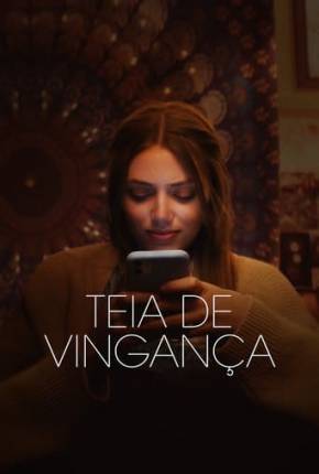 Filme Teia de Vingança Torrent