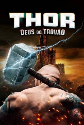 Filme Thor - Deus do Trovão Torrent