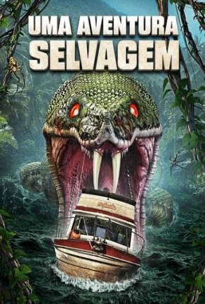 Filme Uma Aventura Selvagem Torrent