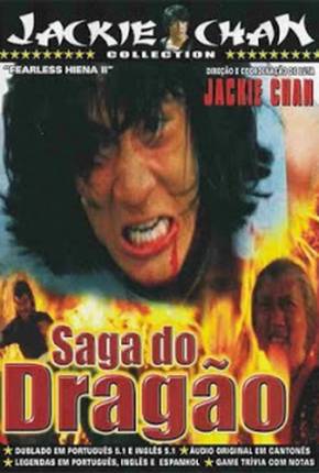 Filme A Saga do Dragão / Long teng hu yue Torrent