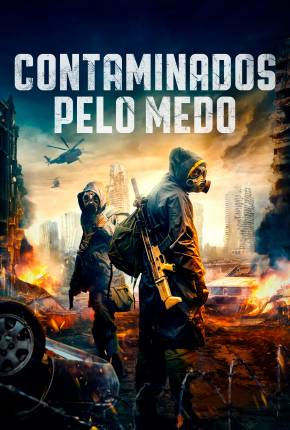 Filme Contaminados Pelo Medo Torrent