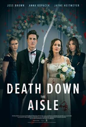 Filme Death Down the Aisle - Legendado e Dublado Não Oficial Torrent