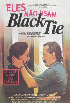 Filme Eles Não Usam Black-Tie Torrent