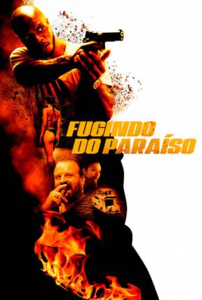 Filme Fugindo do Paraíso Torrent