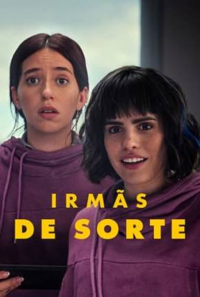 Filme Irmãs de Sorte Torrent