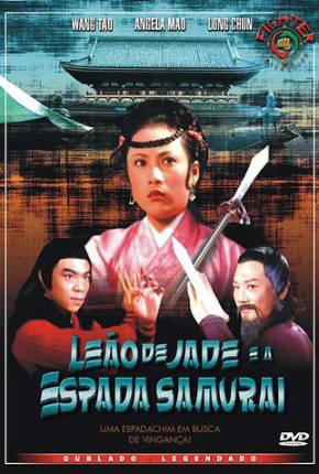 Filme Leão de Jade e a Espada Samurai / Yin xiao yu jian cui yu shi Torrent