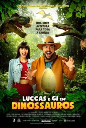 Filme Luccas e Gi em - Dinossauros Torrent