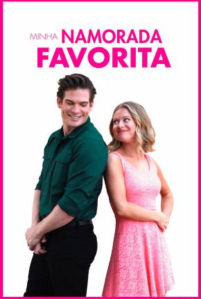 Filme Minha Namorada Favorita - My Favorite Girlfriend Torrent