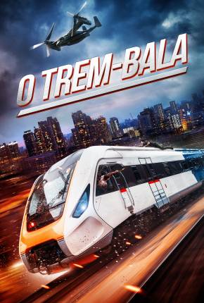 Filme O Trem-Bala Torrent