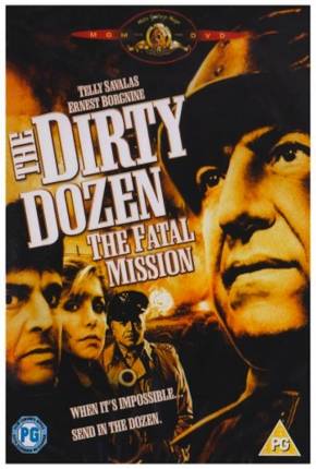 Filme Os Doze Condenados - Missão Fatal / The Dirty Dozen: The Fatal Mission Torrent