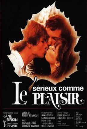 Filme Sério Como o Prazer / Sérieux comme le plaisir - Legendado Torrent