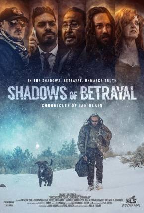 Filme Shadows of Betrayal - Chronicles of Ian Blair - Legendado Torrent