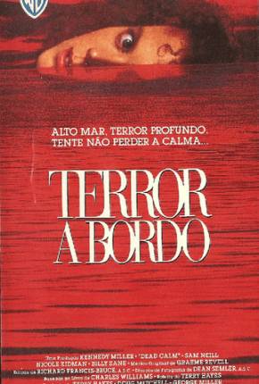 Filme Terror a Bordo / Dead Calm Torrent