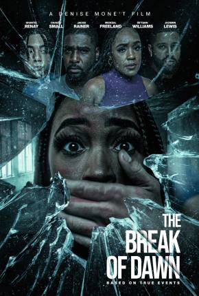 Filme The Break of Dawn - Legendado e Dublado Torrent