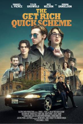 Filme The Get Rich Quick Scheme - Legendado e Dublado Torrent