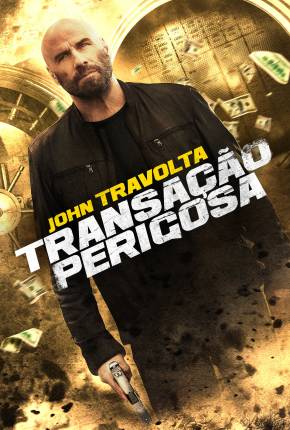 Filme Transação Perigosa Torrent