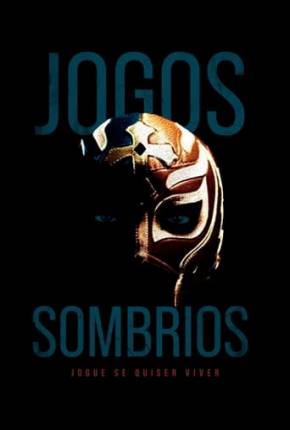 Filme Jogos Sombrios Torrent